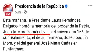 Presidencia se equivoca y publica homenaje a “Juanito Mora Fernández”