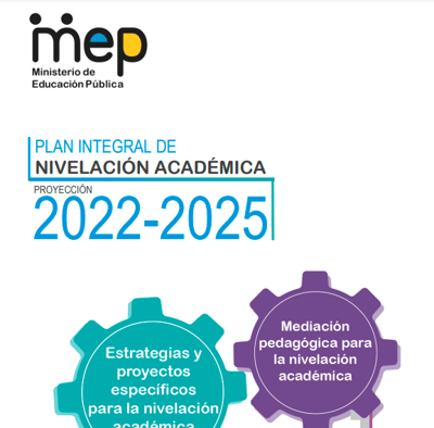 Proyección para nivelación de los aprendizajes comprendía el periodo de 2022 hasta el 2025.